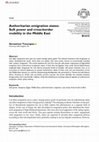 Research paper thumbnail of Authoritarian Emigration States: Soft Power and Cross-Border Mobility in the Middle East