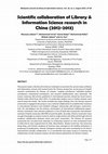 Research paper thumbnail of Scientific collaboration of Library & Information Science research in China (2012-2013)