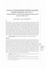 Research paper thumbnail of Avrupa ve Amerika Birleşik Devletleri Arasındaki İlişkide Dönüşümler (2001-2017)/ Transformations in the Relation Between Europe and the USA (2001-2017