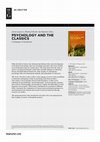 Research paper thumbnail of PSYCHOLOGY AND THE CLASSICS A Dialogue of Disciplines