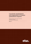 Research paper thumbnail of Cross-border standardisation and reorganisation in European multinational companies