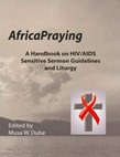 Research paper thumbnail of AfricaPraying : A Handbook  of HIV/AIDS Sensitive Sermon Guidelines