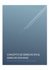 Research paper thumbnail of CONCEPTO DE DERECHO EN EL DERECHO ROMANO.docx