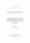 Research paper thumbnail of La congregazione dell'Indice, l'esecuzione dell'Index del 1596 e gli ordini regolari in Italia. Documenti (Studi e testi, 525)