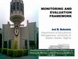 Research paper thumbnail of MONITORING AND EVALUATION FRAMEWORK