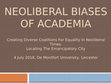 Research paper thumbnail of Neoliberal biases of academia