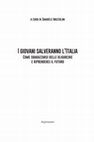 Research paper thumbnail of «Tu proverai sì come sa di sale lo pane altrui» - Prospettive di riscatto per l’emigrazione di massa nell’Italia di oggi