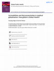 Research paper thumbnail of (2018) Im/mobilities and dis/connectivities in medical globalization. How global is Global Health?