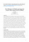 Research paper thumbnail of The Affordances of Mobile-App Supported Teacher Observations for Peer Feedback