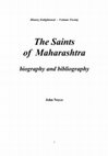 Research paper thumbnail of The Saints of Maharashtra: biography and bibliography