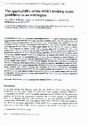 Research paper thumbnail of The applicability of the WHO drinking water guidelines to an arid region