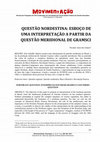 Research paper thumbnail of QUESTÃO NORDESTINA: ESBOÇO DE UMA INTERPRETAÇÃO A PARTIR DA QUESTÃO MERIDIONAL DE GRAMSCI [MovimentAção, n. 7, 2017]