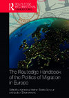 Research paper thumbnail of "Analysis of Discourses and Rhetoric in European Migration Politics." In Routledge Handbook of the politics of migration in Europe, 2018