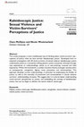 Research paper thumbnail of Kaleidoscopic Justice: Sexual Violence and Victim-Survivors' Perceptions of Justice