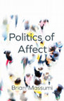 Research paper thumbnail of Of Microperception and Micropolitics: Interview with Brian Massumi