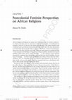 Research paper thumbnail of Postcolonial Feminist Perspectives on African Religions