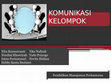 Research paper thumbnail of PPT KOMUNIKASI KELOMPOK