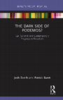 Research paper thumbnail of Booth, J. and P. Baert (2018) The Dark Side of Podemos; Carl Schmitt and Contemporary Progressive Populism. London: Routledge