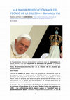 Research paper thumbnail of "La mayor persecución nace del pecado de la iglesia" -Benedicto XVI