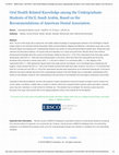 Research paper thumbnail of Oral Health Related Knowledge among the Undergraduate Students of Ha'il, Saudi Arabia, B.pdf