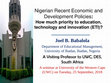 Research paper thumbnail of Nigerian Recent Economic and Development Policies: How much priority to education, technology and innovation (ETI