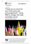 Research paper thumbnail of “Thank you so much for your kind words and encouragement!”: Using SRES in a large, first-year sociology course