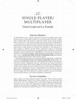 Research paper thumbnail of SINGLE-PLAYER/ MULTIPLAYER