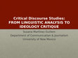 Research paper thumbnail of Critical Discourse Studies: From Discourse Analysis to Ideology Critique