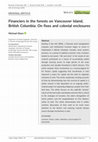 Research paper thumbnail of Financiers in the forests on Vancouver Island, British Columbia: On fixes and colonial enclosures