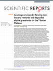 Research paper thumbnail of Grazing exclusion by fencing non- linearly restored the degraded alpine grasslands on the Tibetan Plateau