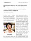 Research paper thumbnail of Fukushima, Media, Democracy: The Promise of Documentary Film: An Interview with Kamanaka Hitomi