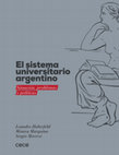 Research paper thumbnail of El sistema universitario argentino: situación, problemas y políticas