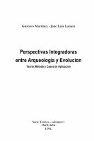 Research paper thumbnail of The Archaeological Analysis of Death-Related Behaviors from an Evolutionary Perspective: Exploring the Bioarchaeological Record of Early American Hunter …