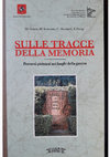 Research paper thumbnail of M. Grasso, M. Innocenti, C. Martinelli, F. Perugi, Sulle tracce della memoria. Percorsi pistoiesi nei luoghi della guerra, Ed. ISRPt, Pistoia 2014.