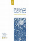 Research paper thumbnail of PER LO SVILUPPO DI UN SISTEMA MILANO -PAVIA con il contributo di con il supporto di