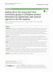 Research paper thumbnail of Getting off on the wrong foot? How community groups in Zimbabwe position themselves for partnerships with external agencies in the HIV response