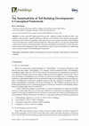 Research paper thumbnail of The Sustainability of Tall Building Developments: A Conceptual Framework