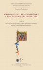 Research paper thumbnail of Ramon Llull, els trobadors i la cultura del segle XIII