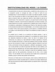 Research paper thumbnail of INSTITUCIONALIDAD DEL MIEDO / LA CIUDAD