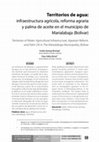 Research paper thumbnail of Territorios de agua: infraestructura agrícola, reforma agraria y palma de aceite en el municipio de Marialabaja (Bolívar)