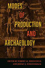 Research paper thumbnail of Modes of Production and Archaeology