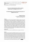 Research paper thumbnail of Un caso de anticomunismo civil: los “padres demócratas” de Uruguay (1955-1973)    /  An anticommunism civil case: the “democratic parents” of Uruguay (1955-1973)