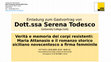 Research paper thumbnail of Verità e memoria dei corpi resistenti: Maria Attanasio e il romanzo storico siciliano novecentesco a firma femminile