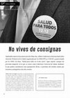 Research paper thumbnail of No vives de consignas: Salud para todos como continuidad retórica de una realidad cada vez más lejana