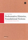 Research paper thumbnail of Koivunen, Anu (2003) Performative Histories, Foundational Fictions. Gender and Sexuality in Niskavuori Films. Studia Fennica Historica. Finnish Literature Society, Helsinki, 2003.