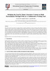 Research paper thumbnail of Bridging the Gap for Malay Literature Content on Built Environment Through Wiki as A Collaborative Writing Tool