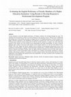 Research paper thumbnail of Evaluating the English Proficiency of Faculty Members of a Higher Education Institution: Using Results to Develop Responsive Professional Development Program