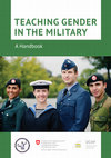 Research paper thumbnail of Teaching Gender in the Military: A Handbook