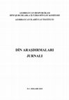 Research paper thumbnail of Dini fundamentalizmin təşəkkülü və ideoloji əsaslari: Xristianlıq və İslam kontekstində / The Formation and Ideological Foundations of Religious Fundamentalism: In Context of  Christianity and Islam