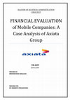 Research paper thumbnail of Financial Evaluation of Mobile Companies: A Case Analysis of Axiata Group